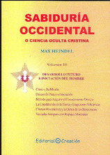 Sabiduría occidental o Ciencia oculta cristiana . Tomo III