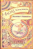 Hadas, gnomos, sílfides y nereidas : los espíritus de la naturaleza