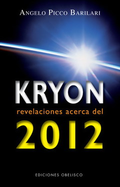 Kryon, revelaciones acerca del 2012