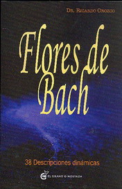 Flores de Bach : treinta y ocho descripciones dinámicas
