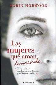 Las mujeres que aman demasiado