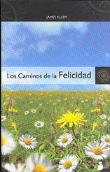 Los caminos de la felicidad