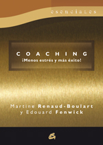 Coaching : ¡menos estrés y más éxito!