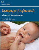 Masaje Infantil.Amor a mano.(libro+dvd)