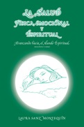 La salud física, emocional y espiritual