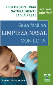 Limpieza nasal con lota : guía fácil