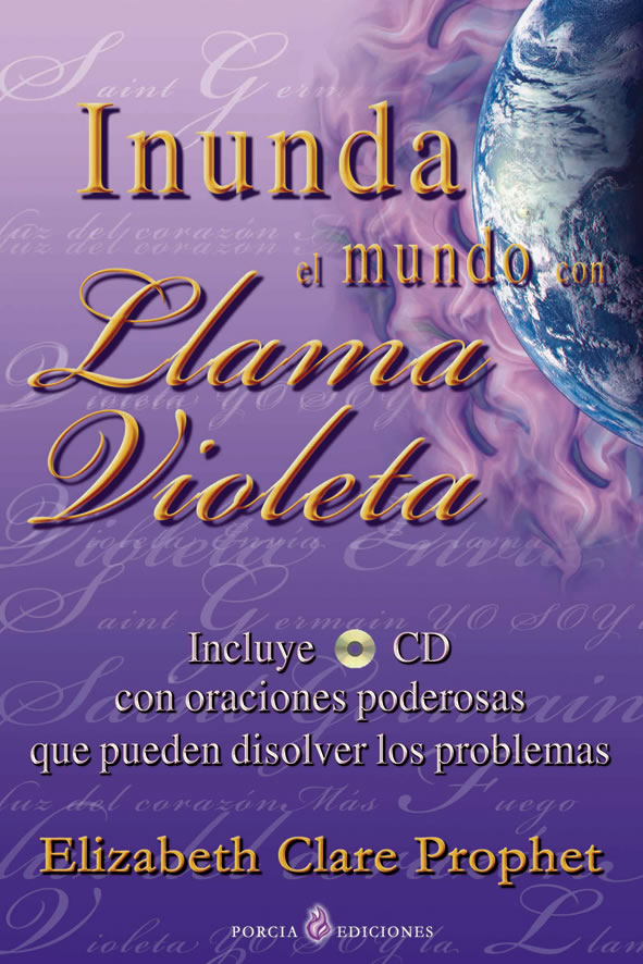 Inunda el mundo con Llama Violeta + Cd