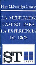 La meditación camino para la experiencia de Dios