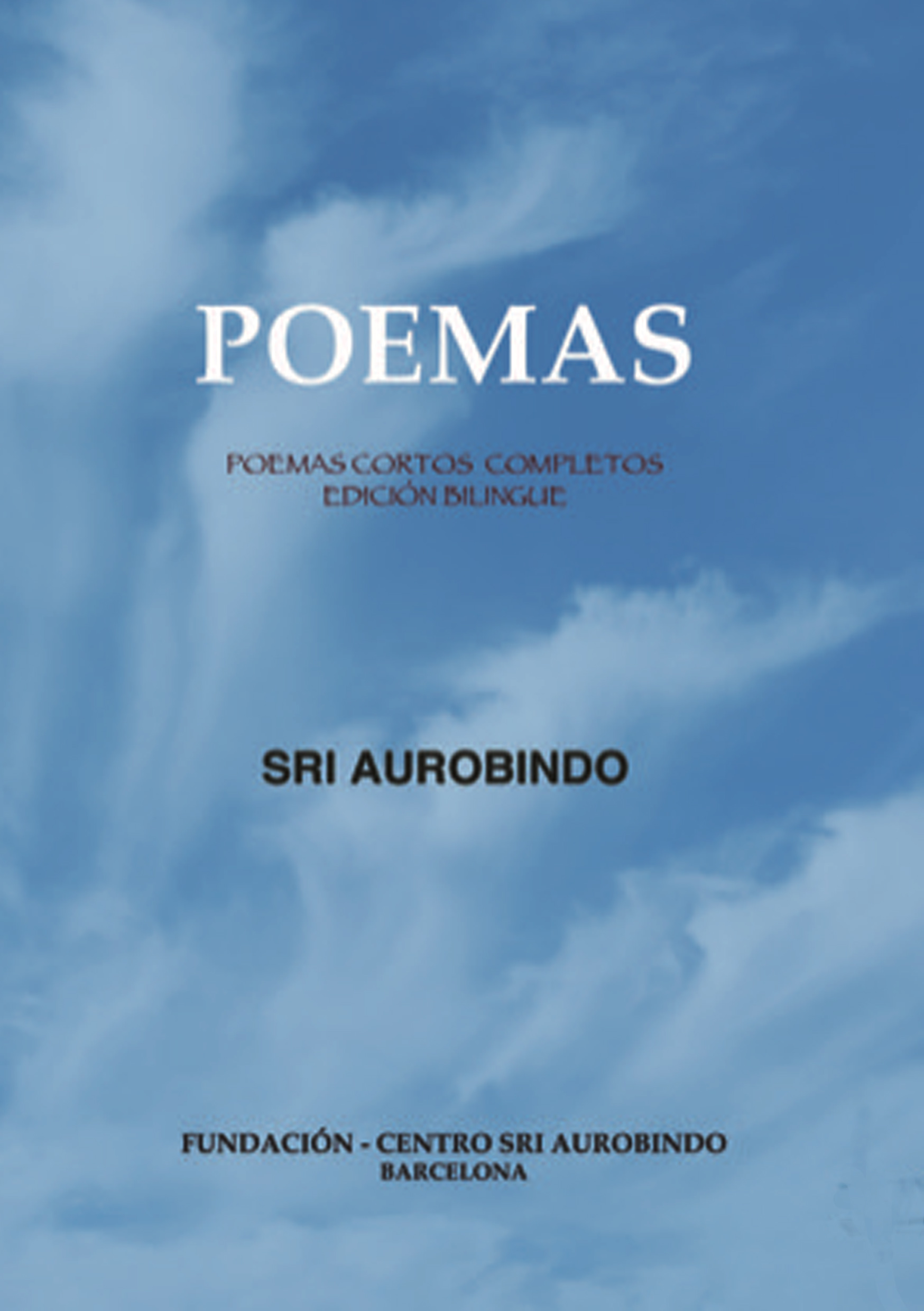 Poemas cortos completos. Edición bilingüe