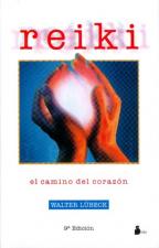 Reiki: el camino del corazón