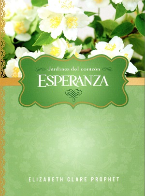 Esperanza. Jardines del Corazón