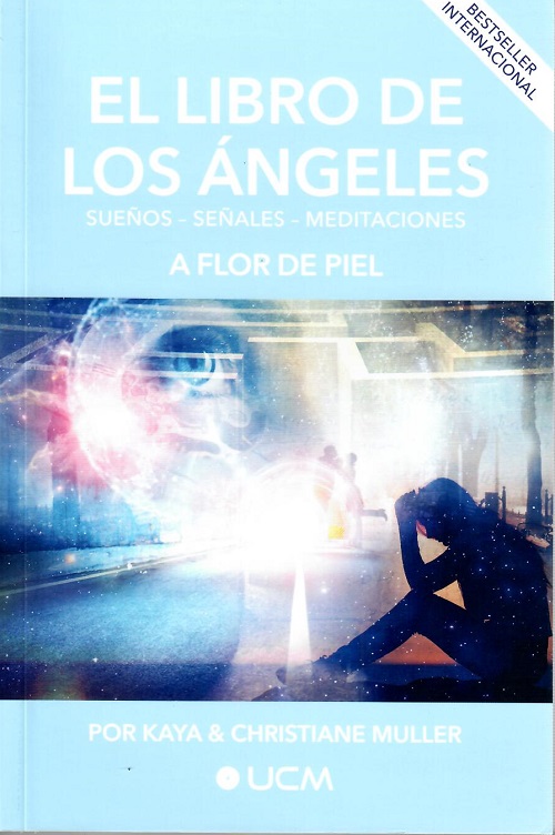 El libro de los ángeles : A flor de piel