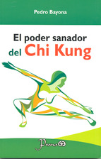 El poder sanador del Chi Kung