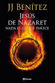 Jesús de Nazaret : nada es lo que parece