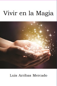 Vivir en la magia