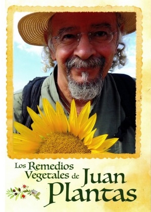 Los remedios vegetales de Juan Plantas