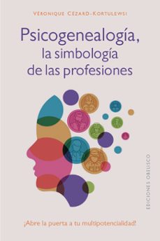 Psicogenealogía , la simbología de las profesiones