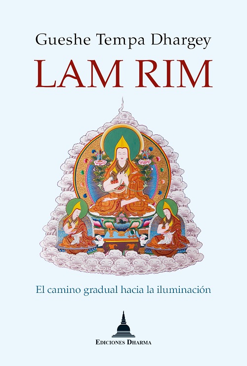 Lam Rim, el camino gradual hacia la iluminación