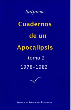 Cuadernos de un Apocalipsis . Tomo II