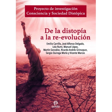 De la distopía a la re-evolución