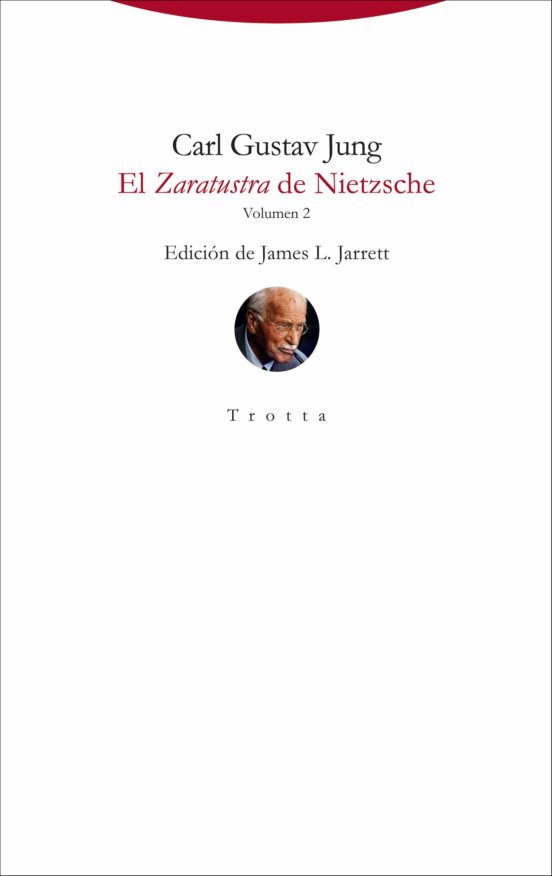 El Zaratustra de Nietzsche . Volumen II