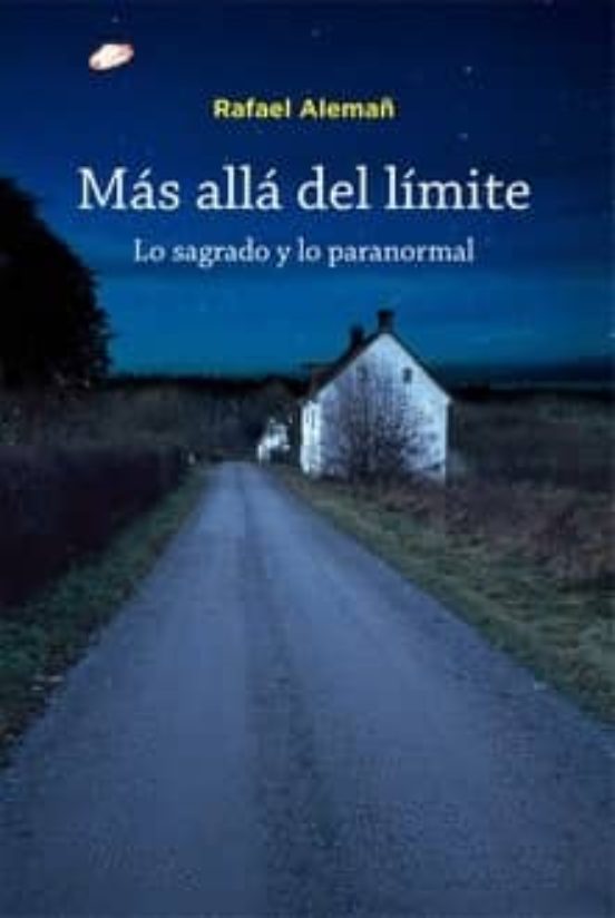 Más allá del límite : lo sagrado y lo paranormal