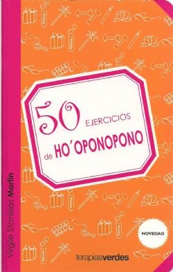 50 Ejercicios de Ho'Oponopono