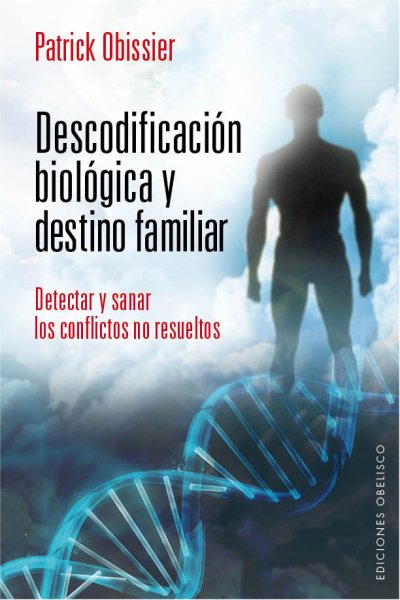 Descodificación biológica y destino familiar