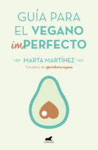 Guía para el vegano imperfecto