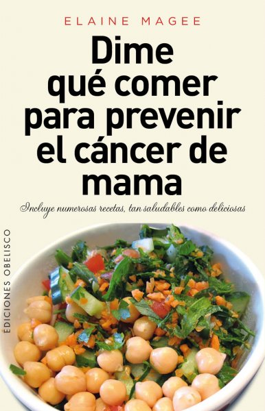 Dime qué comer para prevenir el cáncer de mama