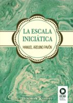 La escala iniciática