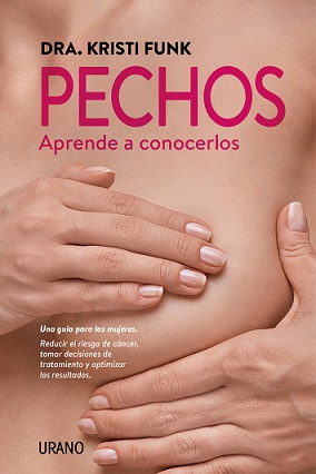 Pechos : aprende a conocerlos