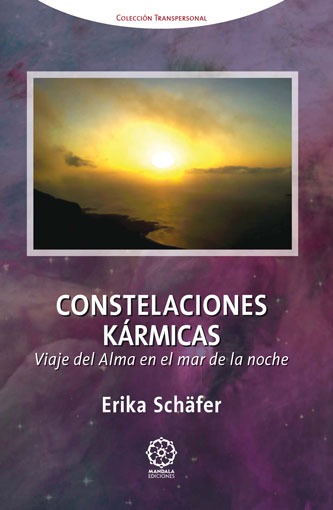 Constelaciones kármicas : viaje del alma en el mar de la noche