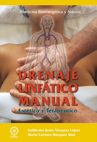 Drenaje linfático manual "estético y terapéutico"
