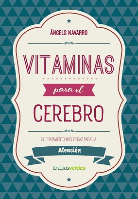 Vitaminas para el cerebro : atención