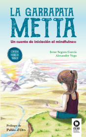 La garrapata Metta. Un cuento de iniciación al mindfulness