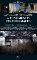 Manual del investigador de los fenómenos paranormales