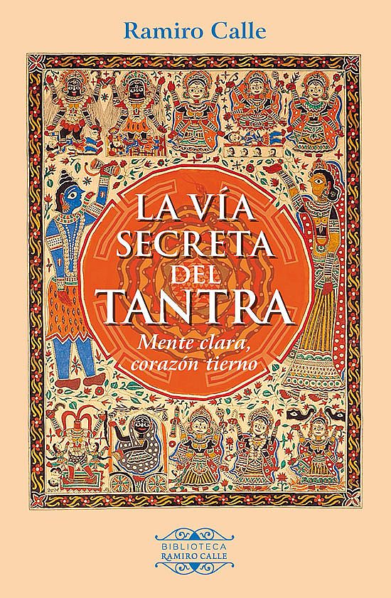 La vía secreta del Tantra