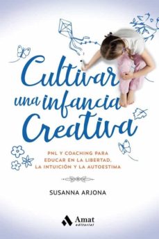 Cultivar una infancia creativa