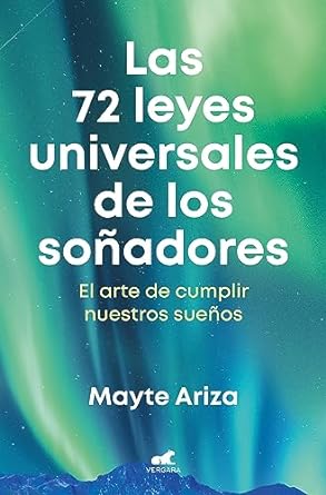 Las 72 leyes universales de los soñadores