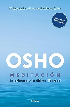 Meditación : La primera y última libertad