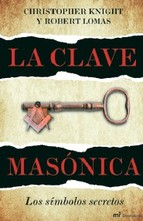 La clave masónica : los símbolos secretos