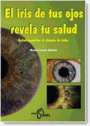 El Iris de tus ojos revela tu salud