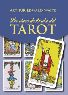 La clave ilustrada del tarot