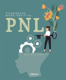 PNL. Programación Neurolingüística