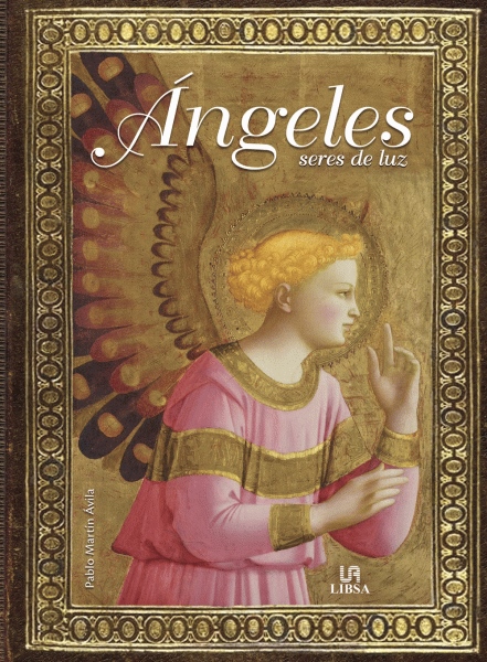 Ángeles : seres de luz