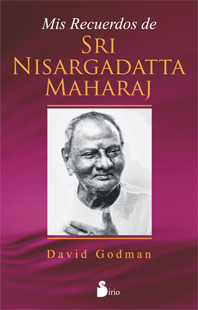 Mis recuerdos de Sri Nisargadatta Maharaj