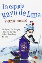 La espada Rayo de Luna y otros cuentos
