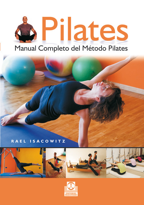 Pilates : manual completo del método Pilates