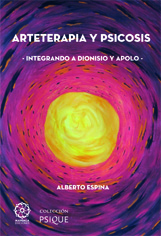 Arteterapia y psicosis integrando a Dionisio y Apolo